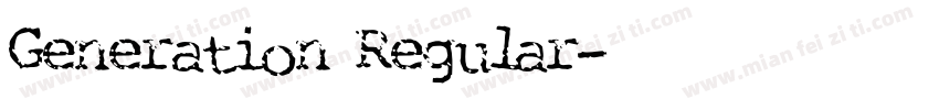 Generation Regular字体转换